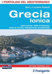 Grecia ionica. Isole Ioniche, Golfo di Patrasso, Golfo di Corinto, Peloponneso occidentale - Librerie.coop Grecia ionica. Isole Ioniche, Golfo di Patrasso, Golfo di Corinto, Peloponneso occidentale - Librerie.coop