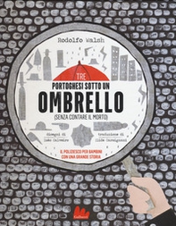 Tre portoghesi sotto un ombrello (senza contare il morto) - Librerie.coop