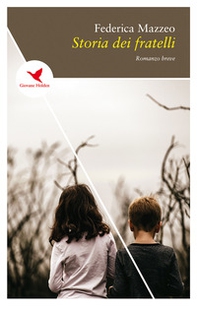 Storia dei fratelli - Librerie.coop