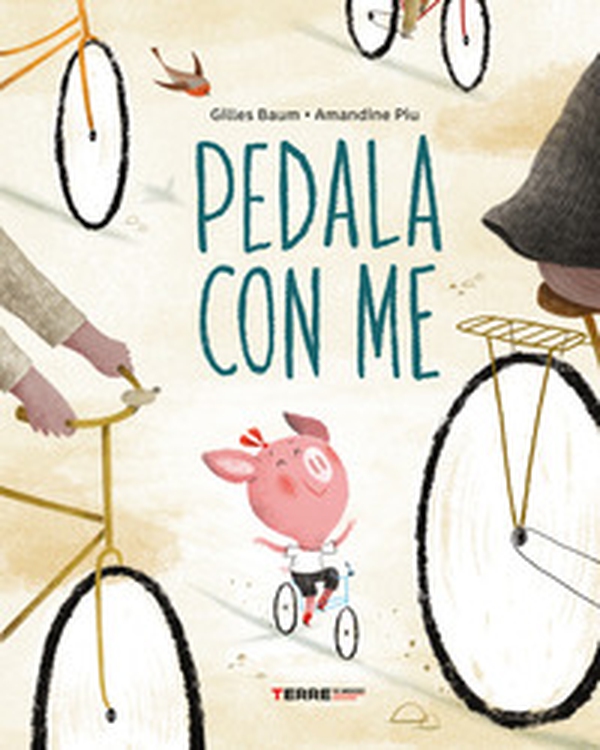 Pedala con me! - Librerie.coop Pedala con me! - Librerie.coop