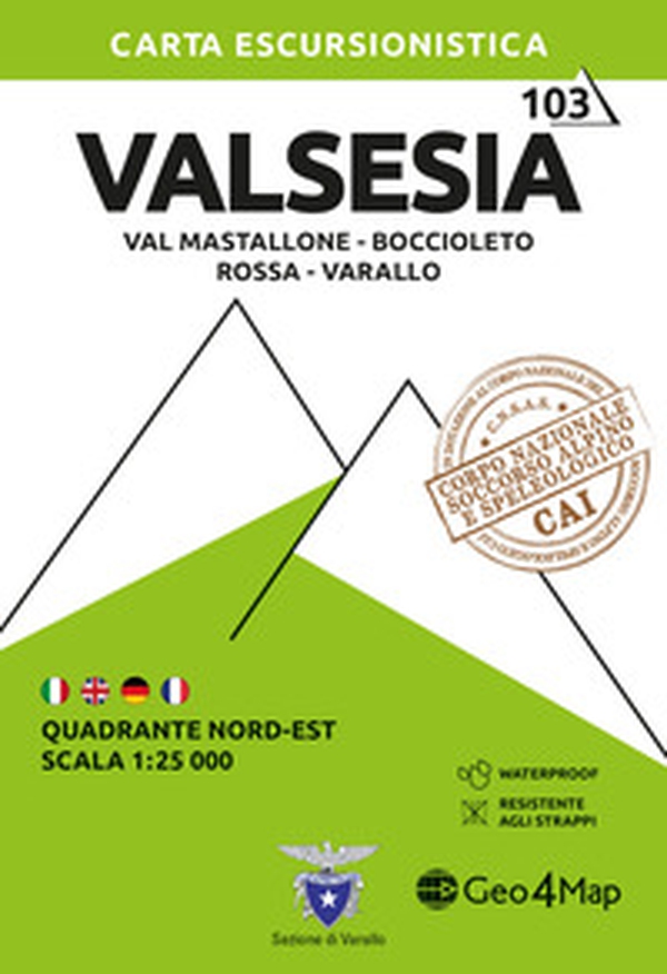 Valsesia Quadrante nord-est. Val Mastallone, Boccioleto, Rossa e Varallo. Carta escursionistica 1:25.000 - Librerie.coop Valsesia Quadrante nord-est. Val Mastallone, Boccioleto, Rossa e Varallo. Carta escursionistica 1:25.000 - Librerie.coop