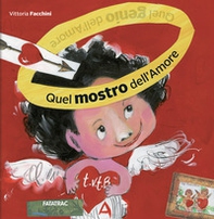 Quel mostro dell'amore - Librerie.coop