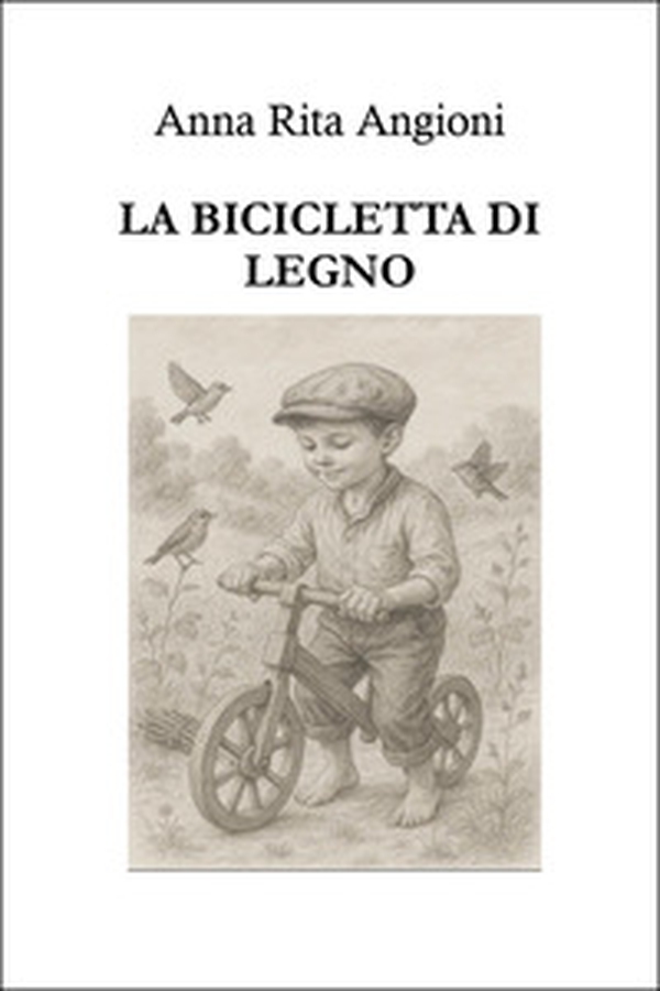 La bicicletta di legno - Librerie.coop