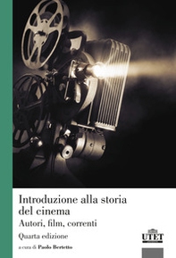 Introduzione alla storia del cinema. Autori, film, correnti - Librerie.coop