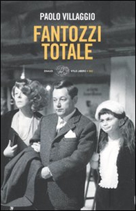 Fantozzi totale - Librerie.coop Fantozzi totale - Librerie.coop