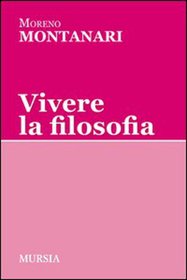 Vivere la filosofia - Librerie.coop Vivere la filosofia - Librerie.coop
