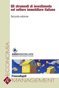 Gli strumenti di investimento nel settore immobiliare italiano - Librerie.coop Gli strumenti di investimento nel settore immobiliare italiano - Librerie.coop