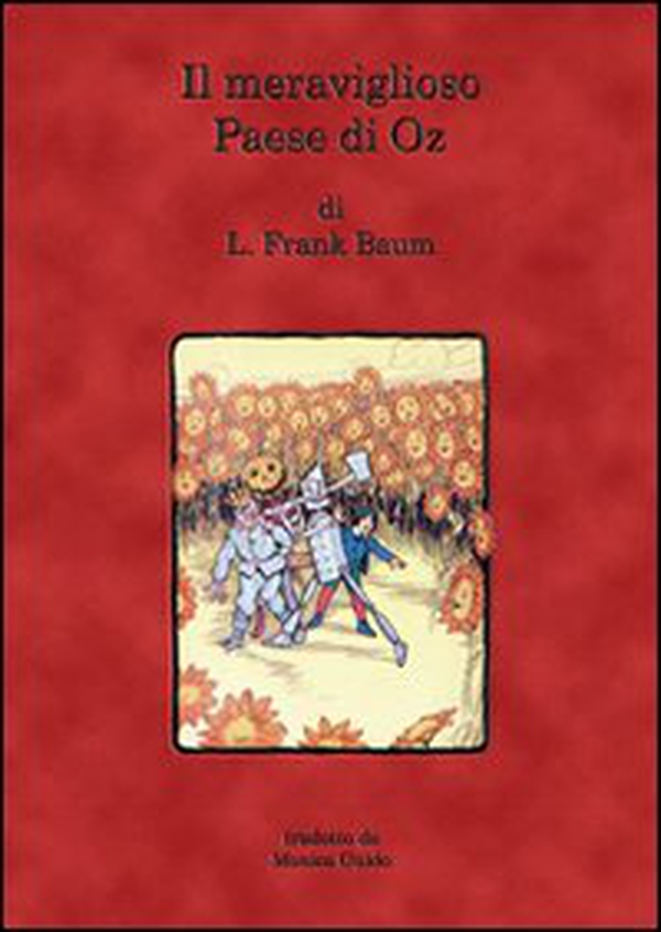 Il fantastico paese di Oz - Librerie.coop Il fantastico paese di Oz - Librerie.coop