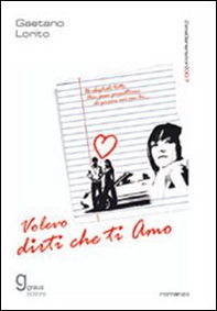 Volevo dirti che ti amo - Librerie.coop