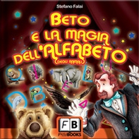 Beto e la magia dell'alfabeto - Librerie.coop