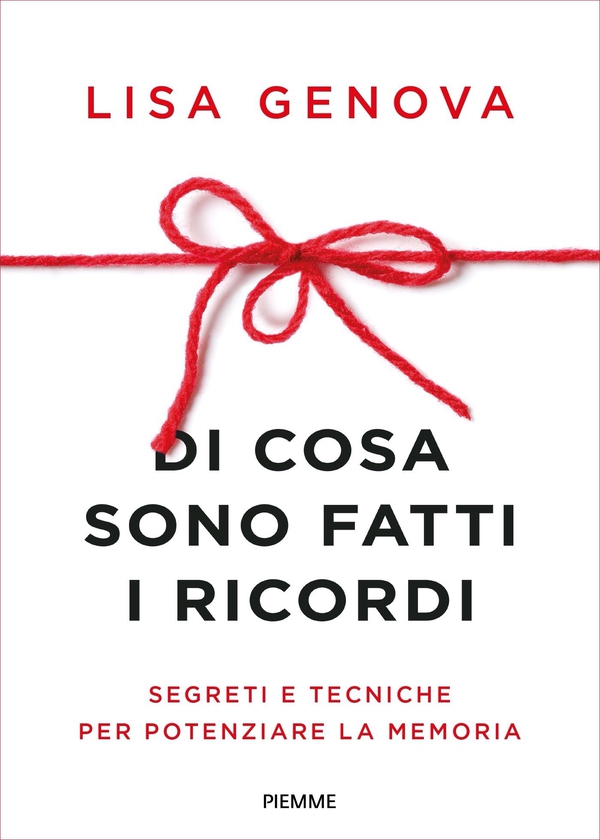 Di cosa sono fatti i ricordi - Librerie.coop Di cosa sono fatti i ricordi - Librerie.coop