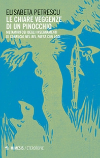 Le chiare veggenze di un Pinocchio. Metamorfosi degli insegnamenti di Confucio nel Bel paese con Lodi - Librerie.coop Le chiare veggenze di un Pinocchio. Metamorfosi degli insegnamenti di Confucio nel Bel paese con Lodi - Librerie.coop