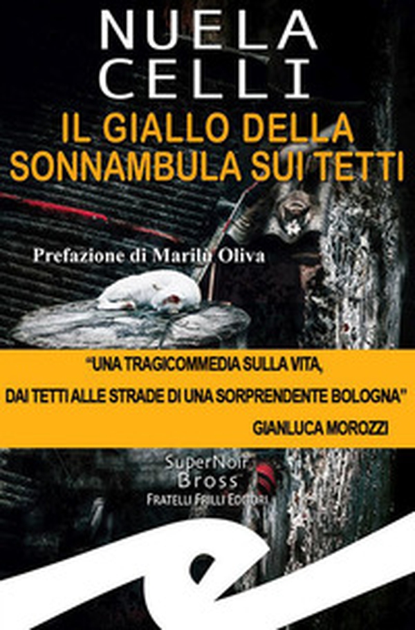 Il giallo della sonnambula sui tetti - Librerie.coop Il giallo della sonnambula sui tetti - Librerie.coop