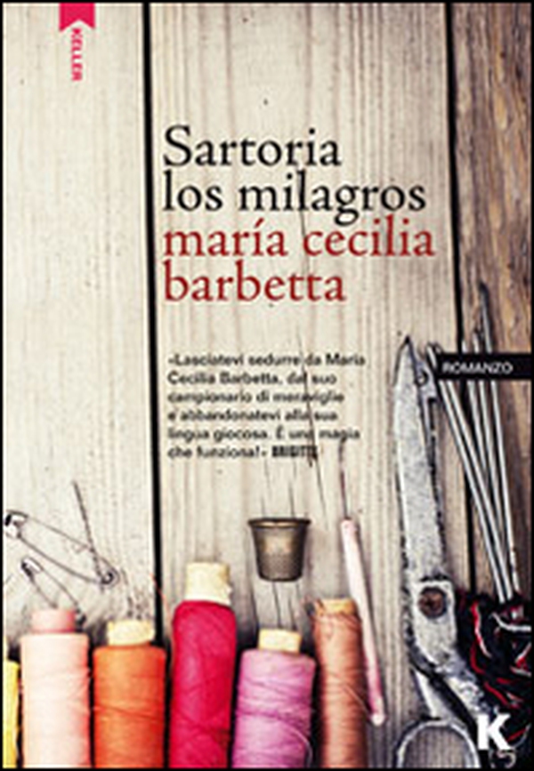 Sartoria Los Milagros - Librerie.coop Sartoria Los Milagros - Librerie.coop