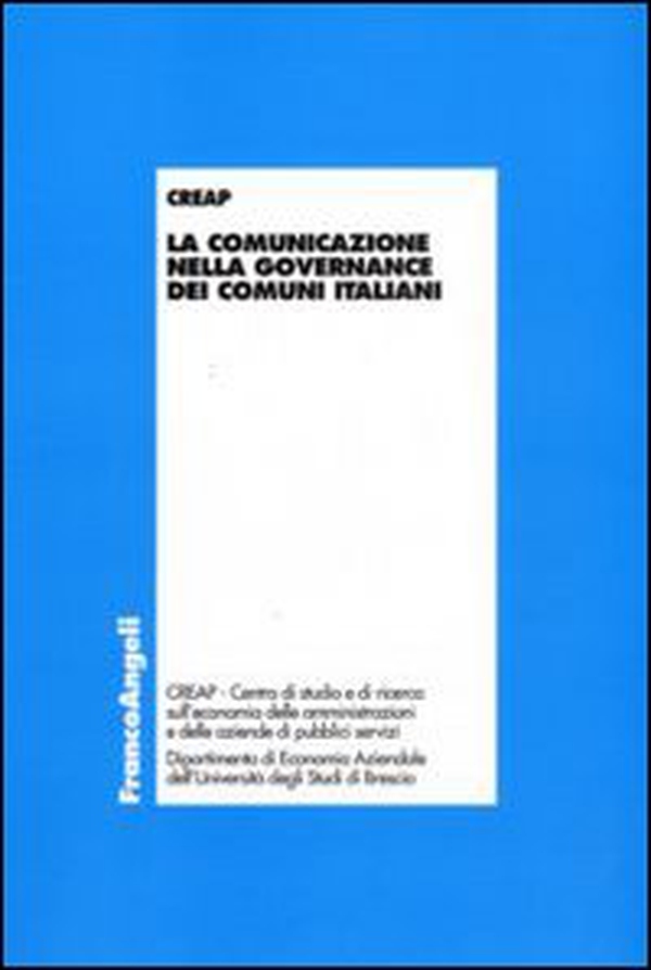 La comunicazione nella governance dei comuni italiani - Librerie.coop La comunicazione nella governance dei comuni italiani - Librerie.coop