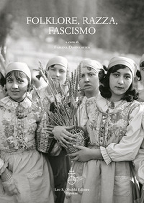 Folklore, razza, fascismo - Librerie.coop Folklore, razza, fascismo - Librerie.coop