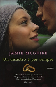 Un disastro è per sempre - Librerie.coop Un disastro è per sempre - Librerie.coop