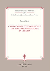 Catalogo del fondo musicale del Seminario Patriarcale di Venezia - Librerie.coop