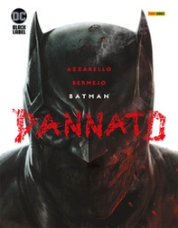 Dannato. Batman - Librerie.coop