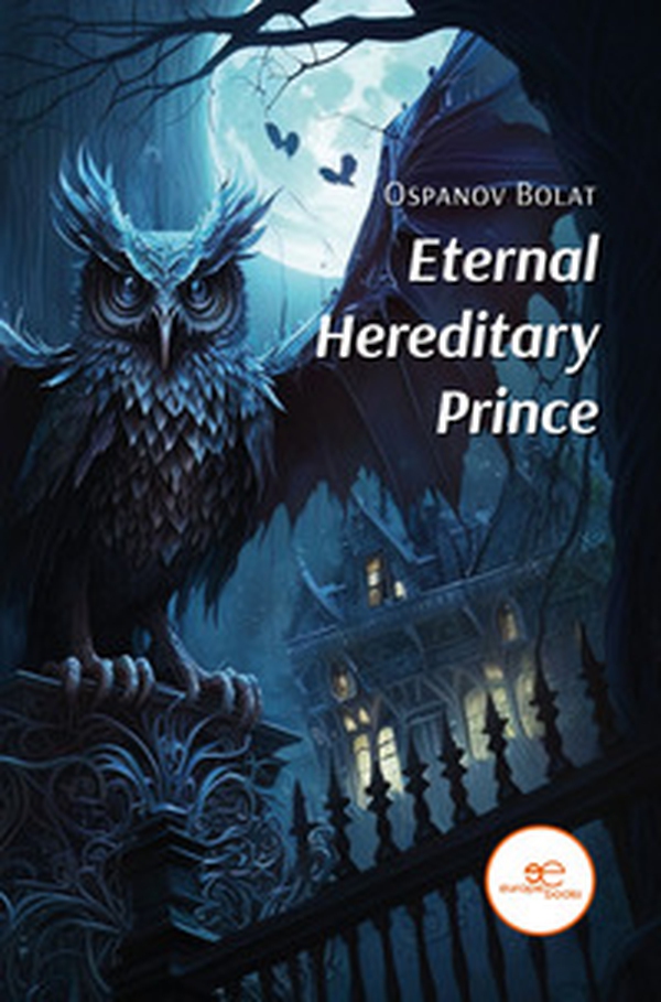 Eternal hereditary prince - Librerie.coop Eternal hereditary prince - Librerie.coop