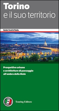 Torino e il suo territorio - Librerie.coop Torino e il suo territorio - Librerie.coop