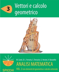 Analisi matematica  II.3 Vettori e calcolo geometrico (PDF - Spicchi) - Librerie.coop