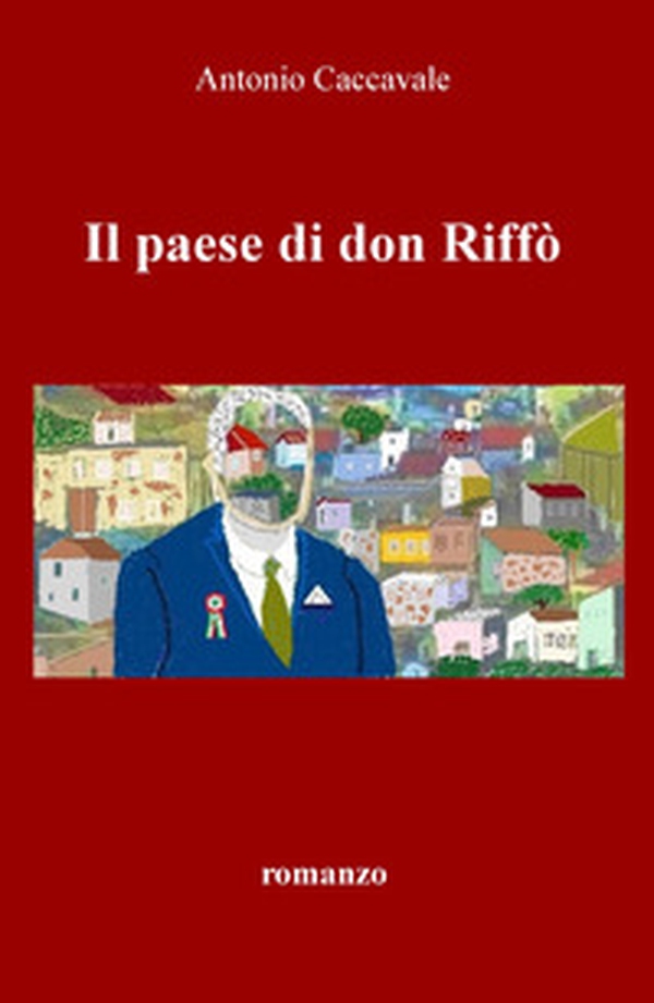 Il paese di don Riffò - Librerie.coop Il paese di don Riffò - Librerie.coop
