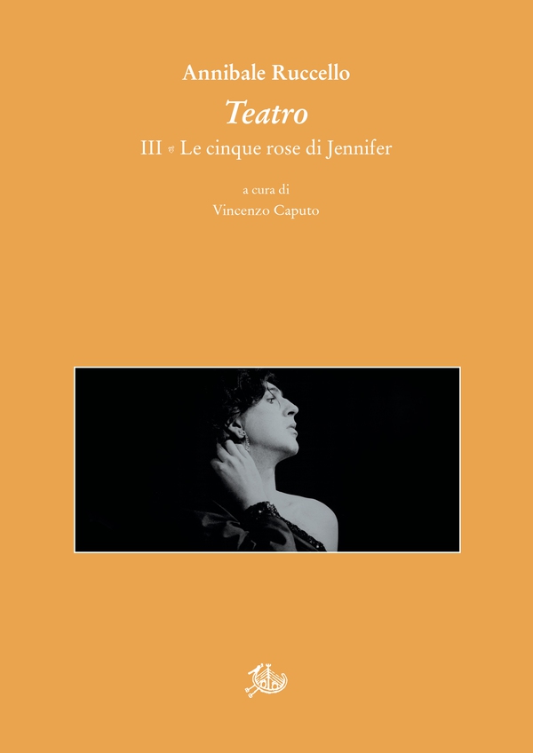 Teatro. III. Le cinque rose di Jennifer - Librerie.coop Teatro. III. Le cinque rose di Jennifer - Librerie.coop