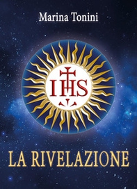 IHS. La rivelazione - Librerie.coop IHS. La rivelazione - Librerie.coop