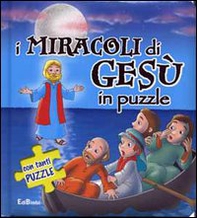 I miracoli di Gesù in puzzle - Librerie.coop I miracoli di Gesù in puzzle - Librerie.coop