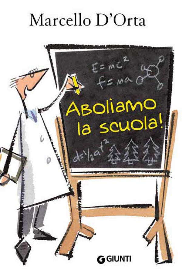 Aboliamo la scuola - Librerie.coop Aboliamo la scuola - Librerie.coop