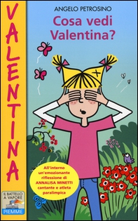 Cosa vedi Valentina? - Librerie.coop Cosa vedi Valentina? - Librerie.coop