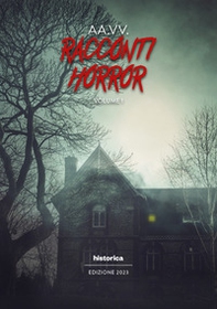Racconti horror 2023 - Vol. 1 - Librerie.coop