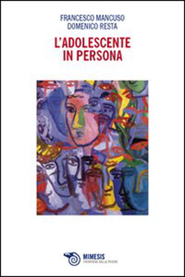 L'adolescente in persona - Librerie.coop L'adolescente in persona - Librerie.coop