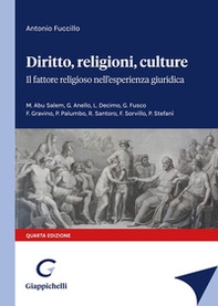 Diritto, religioni culture. Il fattore religioso nell'esperienza giuridica - Librerie.coop Diritto, religioni culture. Il fattore religioso nell'esperienza giuridica - Librerie.coop