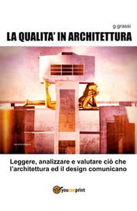 La qualità in architettura - Librerie.coop