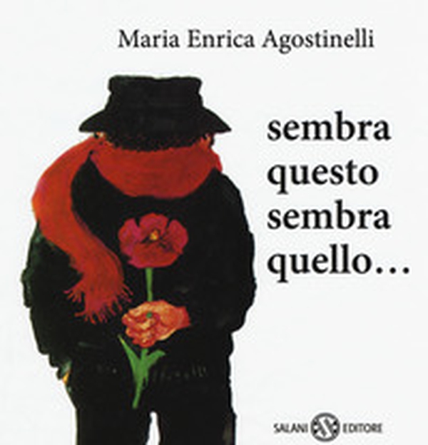 Sembra questo, sembra quello. Piccoli libri perfetti - Librerie.coop Sembra questo, sembra quello. Piccoli libri perfetti - Librerie.coop