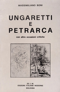 Ungaretti e Petrarca con altre occasioni critiche - Librerie.coop