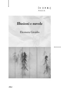 Illusioni e nuvole - Librerie.coop Illusioni e nuvole - Librerie.coop