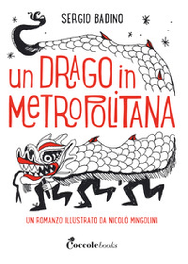 Un drago in metropolitana - Librerie.coop Un drago in metropolitana - Librerie.coop