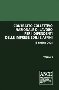 Contratto collettivo nazionale di lavoro per i dipendenti delle imprese edili e affini - Librerie.coop