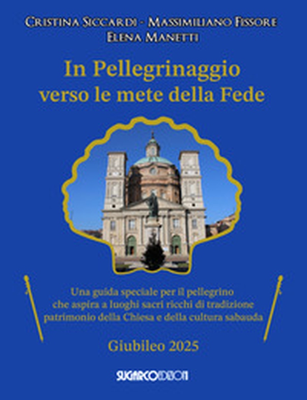 In pellegrinaggio verso le mete della fede. Una guida speciale per il pellegrino che aspira a luoghi sacri e ricchi di tradizione - Librerie.coop In pellegrinaggio verso le mete della fede. Una guida speciale per il pellegrino che aspira a luoghi sacri e ricchi di tradizione - Librerie.coop