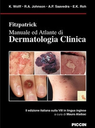 Fitzpatrick. Manuale ed atlante di dermatologia clinica - Librerie.coop