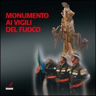 Monumento ai vigili del fuoco - Librerie.coop
