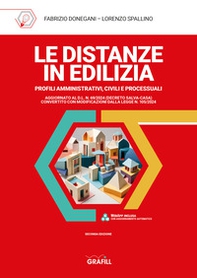 Le distanze in edilizia. Profili amministrativi, civili e processuali - Librerie.coop Le distanze in edilizia. Profili amministrativi, civili e processuali - Librerie.coop