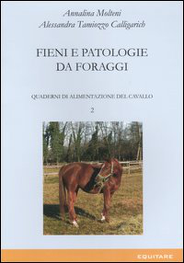 Quaderni di alimentazione del cavallo - Vol. 2 - Librerie.coop Quaderni di alimentazione del cavallo - Vol. 2 - Librerie.coop
