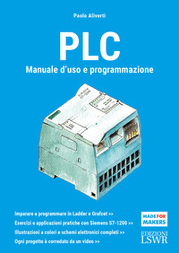 PLC. Manuale d'uso e programmazione - Librerie.coop PLC. Manuale d'uso e programmazione - Librerie.coop