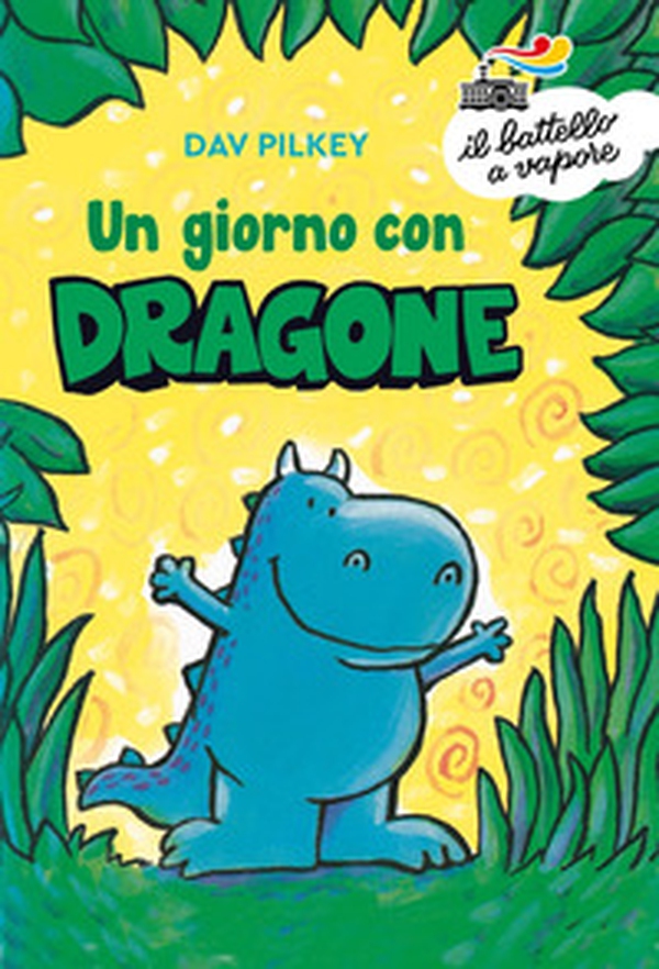 Un giorno con Dragone - Librerie.coop Un giorno con Dragone - Librerie.coop