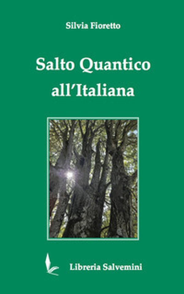 Salto quantico all'italiana - Librerie.coop Salto quantico all'italiana - Librerie.coop