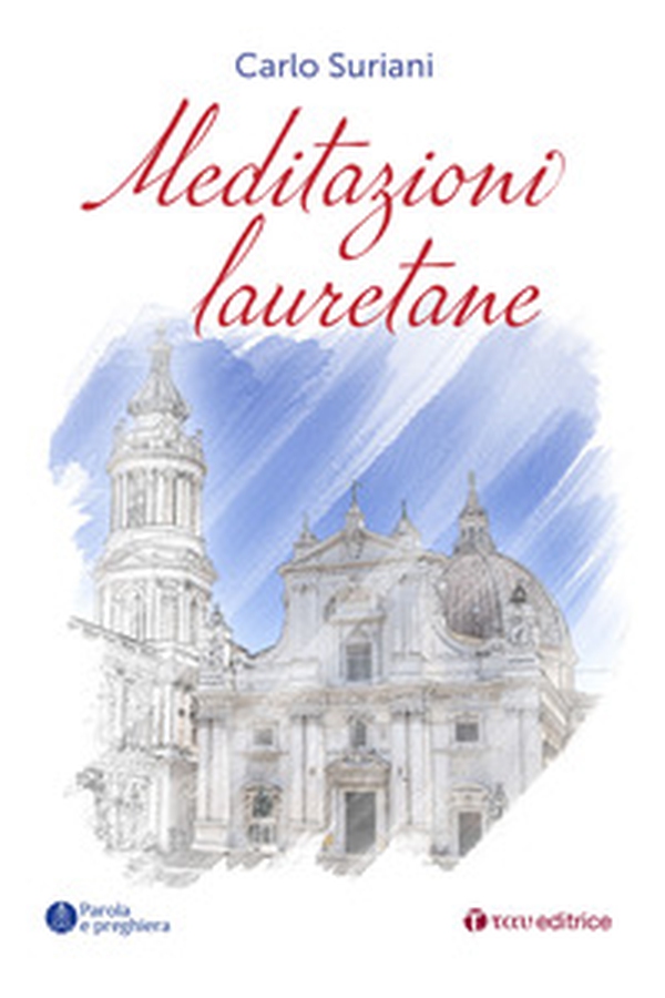 Meditazioni lauretane - Librerie.coop Meditazioni lauretane - Librerie.coop